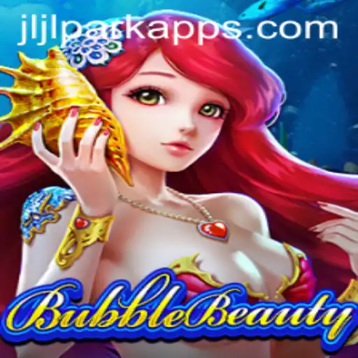 Exploring BubbleBeauty: A Guide to the Jili PARK App Experience