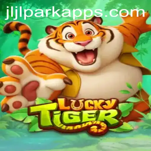 Discovering the Excitement of LuckyTiger and Jili PARK App